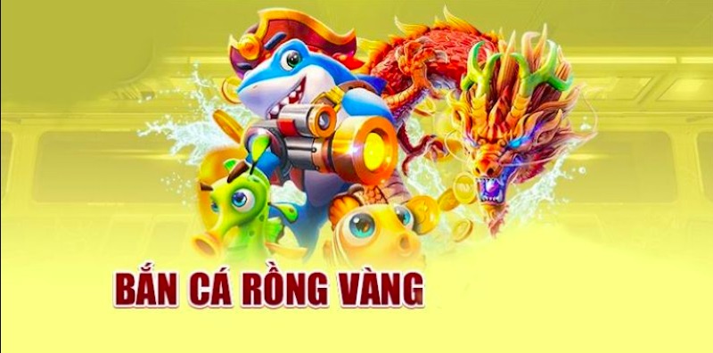 Bắn Cá Rồng Vàng – Game bắn cá đột phá với tỷ lệ thưởng hấp dẫn nhất hiện nay 6 Tính năng độc quyền chỉ có trong Bắn Cá Rồng Vàng của RC88